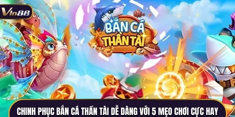 Bắn Cá Thần Tài