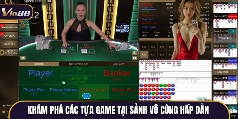 Khám phá các tựa game tại sảnh vô cùng hấp dẫn