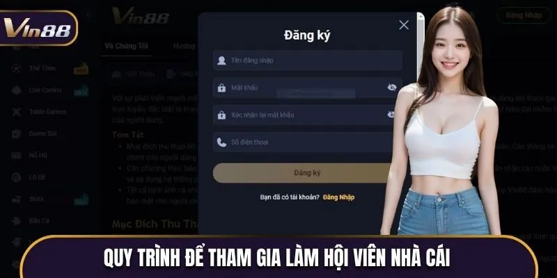 Quy trình để tham gia làm hội viên nhà cái Vin 88