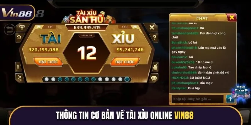 Thông tin cơ bản về tài xỉu online Vin88